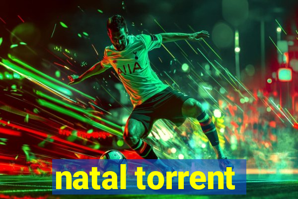 natal torrent